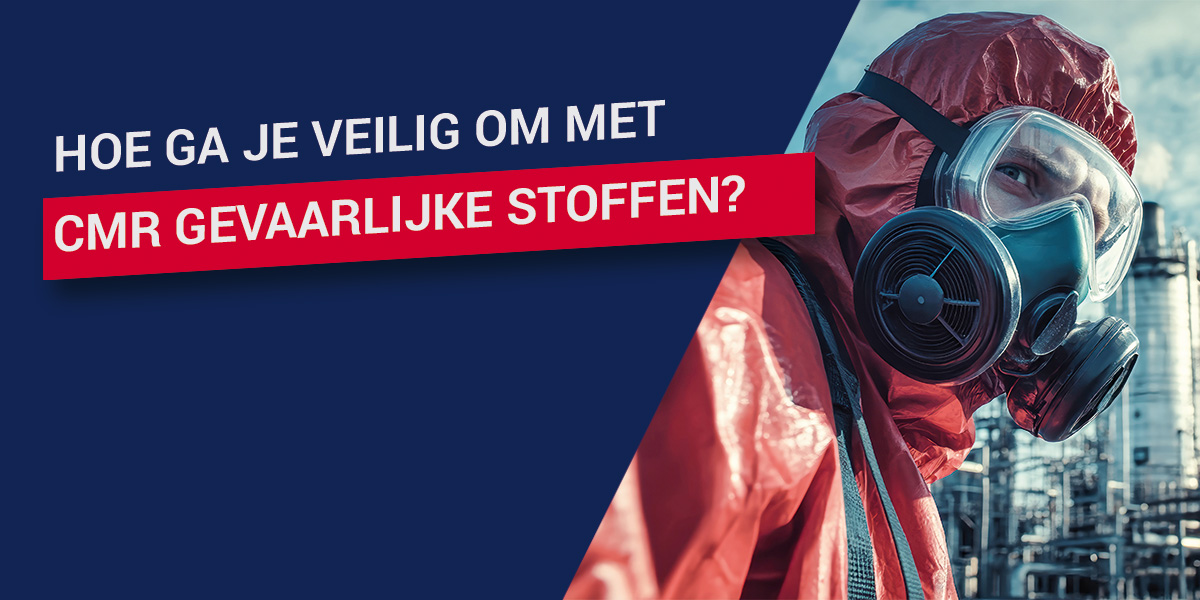 Evenement: Hoe om te gaan met CMR gevaarlijke stoffen
