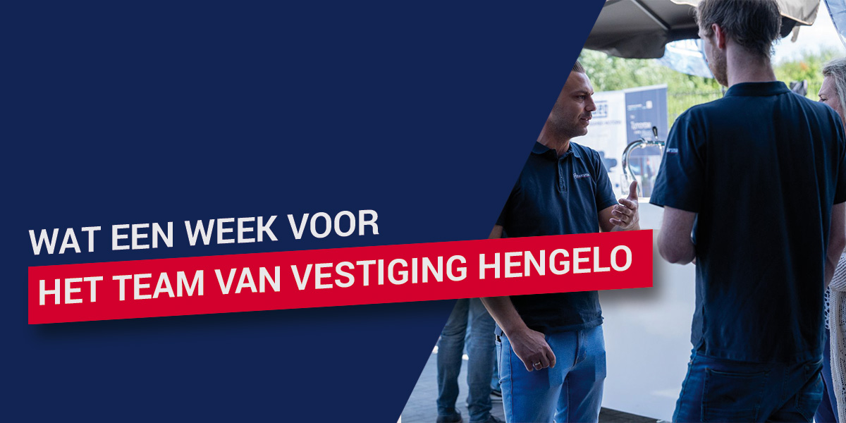 Wat een week voor het team van vestiging Hengelo!