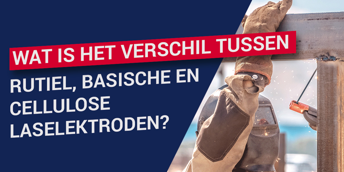 Wat is het verschil tussen rutiel, basische en cellulose laselektroden?
