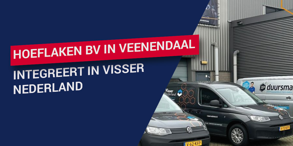 Hoeflaken BV in Veenendaal integreert in Visser Nederland 