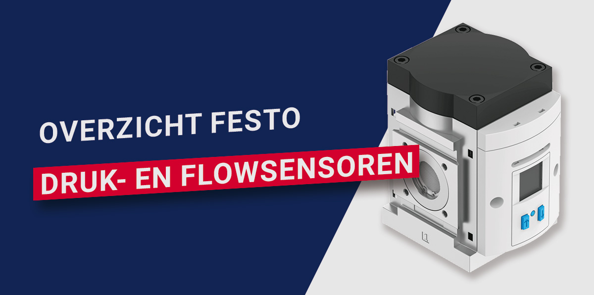 Welke Festo druk- of vacuümsensor heb ik nodig?