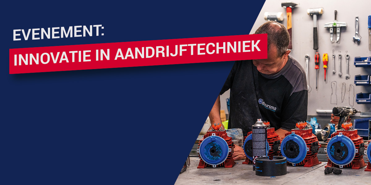 Evenement: Innovatie in aandrijftechniek