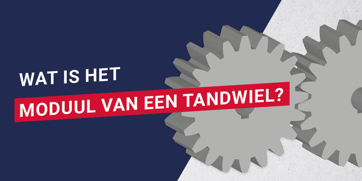 Wat is het moduul van een tandwiel?