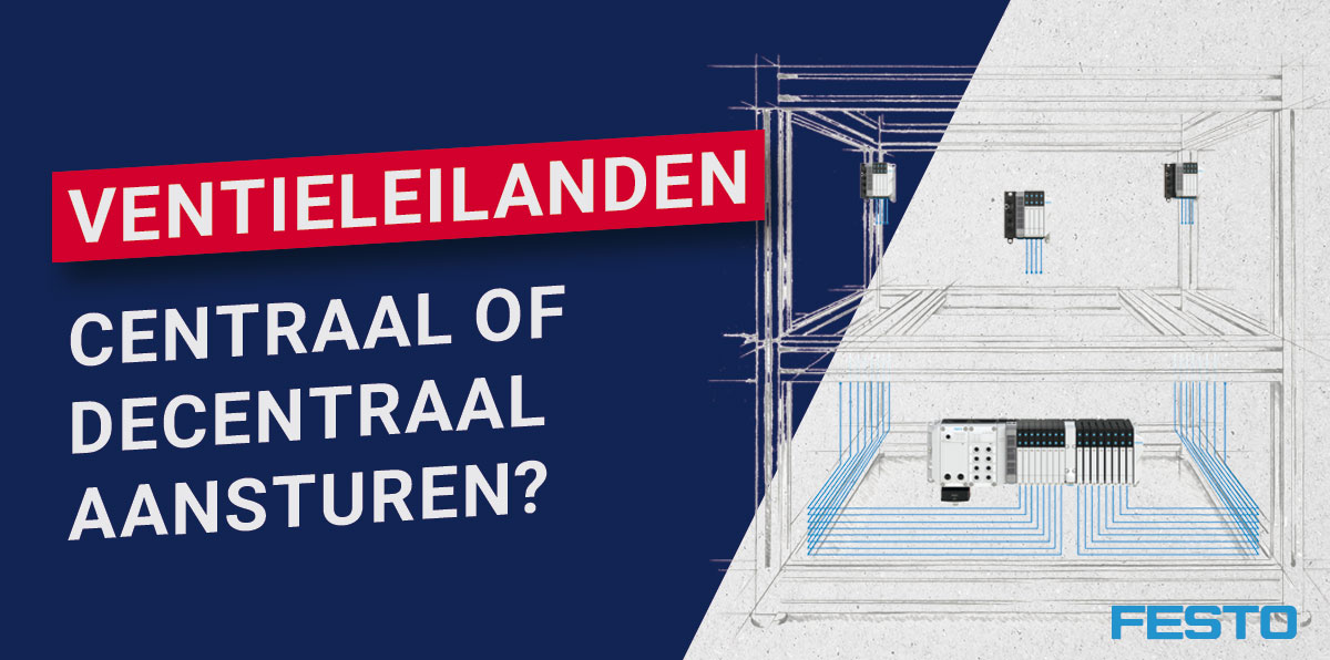 Wat is het verschil tussen een centrale en decentrale aansturing bij ventieleilanden?