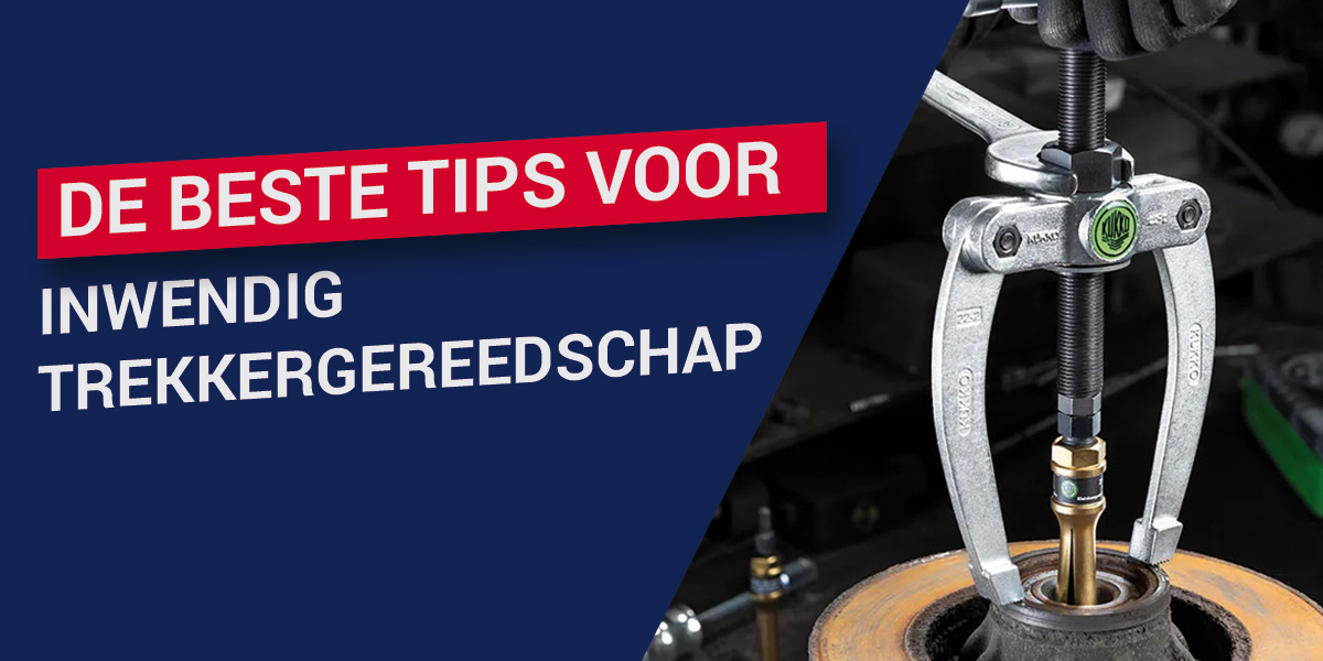De beste tips voor inwendig trekkergereedschap