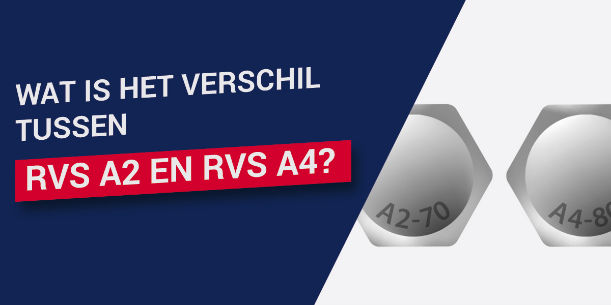 Wat is het verschil tussen RVS A2 en RVS A4?